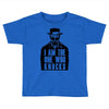 i am the one who knocks Toddler T-shirt