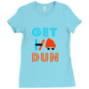GET DUN Ladies Fitted T-Shirt
