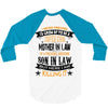 Super Cool Mother In Law Of A Freaking Awesome Son In Law 3/4 Sleeve Shirt