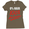 zero hair 100 awesome Ladies Fitted T-Shirt