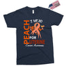 I Wear Peach For Uterine Cancer Awareness Exclusive T-shirt