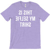 this is my selfie T-Shirt