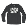 death before decaf (2) Long Sleeve Shirts