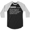 Feminism Noun 3/4 Sleeve Shirt