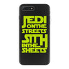 Jedi On The Streets Sith In The Sheets iPhone 7 Plus Case