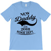 New Daddy 2018 Rokie Dept. T-Shirt