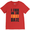 i fuck on the first date V-Neck Tee