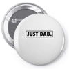 just dab border Pin-back button