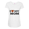 i love my mom Maternity Scoop Neck T-shirt