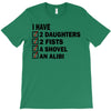 i have 2 daughter T-Shirt