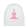keep calm and drink champagne Baby Beanies