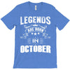 Legends Are Born In October T-Shirt