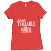 also available in sober t shirt Ladies Fitted T-Shirt