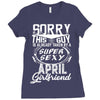 This Guy Is Taken By A Super Sexy April Girlfriend Ladies Fitted T-Shirt
