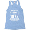 Premium Vintage Since 1973 Limited Edition Original Parts Racerback Tank