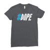 dope Ladies Fitted T-Shirt