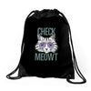 CHECK MEOWT CAT Drawstring Bags