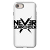 never surrender 2 iPhone 8