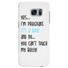 Yes...I'm Pregnant.It's a Boy! And No...You Can't Touch My Belly! Samsung Galaxy S7 Edge