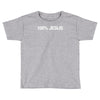 100 % jesus Toddler T-shirt