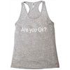 are you ok (2) Racerback Tank