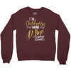 wine outside Crewneck Sweatshirt
