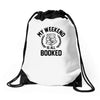 my weekend is all booked Drawstring Bags