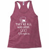 They're All Mad Here. I fit right in Racerback Tank