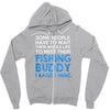 fishing buddy Zipper Hoodie