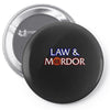 law &amp; mordor Pin-back button