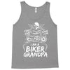 You Cant Scare Me I am Biker Grandpa Tank Top