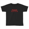 PLEASE THIS Toddler T-shirt