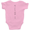 killing it back Baby Bodysuit