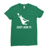 just jew it  funny comic religious comedy sport Ladies Fitted T-Shirt