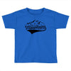 Going To The Mountains Is Going Home Toddler T-shirt