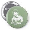st. patrick swayze day Pin-back button
