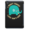 an elephant never cares iPad Mini
