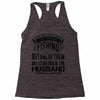 There Aren't  Many Things I Love More Than Fishing Racerback Tank