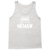 Only The Best Moms Get Promoted To Memaw Tank Top
