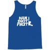 popular han shot first Tank Top