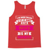 I've Been Called A Lot Of Names But Wife Is My Favorite Tank Top