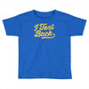i text back Toddler T-shirt