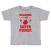 Reading Is My Superpower Toddler T-shirt