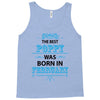 The Best Poppy Was Born In February Tank Top