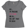 Yes...I'm Pregnant.It's a Girl! And No...You Can't Touch My Belly! Women's Triblend Scoop T-shirt