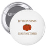due in october Pin-back button