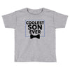Coolest Son Ever Toddler T-shirt