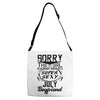 This Girl Is Taken By A Super Sexy July Boyfriend Adjustable Strap Totes