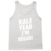 Kale Yeah I'm Vegan! Tank Top