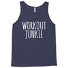 workout junkie Tank Top